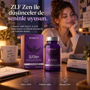 ZLF Zen Saffr’Activ® Safran, L-Teanin, 5-HTP ve Magnezyum Bisglisinat İçeren Çok Katmanlı Formül